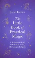 The Little Book of Practical Magic