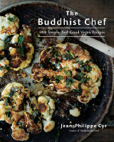 The Buddhist Chef - 100 Simple, Feel-Good Vegan Recipes