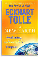 A New Earth: Awakening to Your Life's Purpose