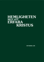 Hemligheten med att erfara Kristus