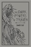 The Dark Powers Of Tolkien