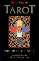 Tarot: Mirror of the Soul: Handbook for the Aleister Crowley Tarot