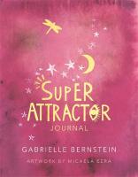 Super Attractor Journal