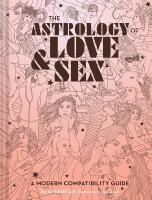 The Astrology of Love + Sex