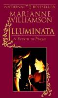 Illuminata: A Return To Prayer (Q)
