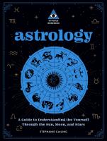 Astrology: An In Focus Workbook