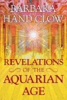 Revelations of the aquarian age