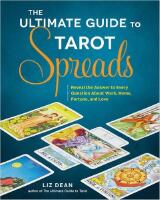 The Ultimate Guide to Tarot Spreads