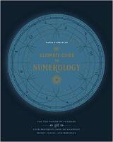 The Ultimate Guide to Numerology: Use the Power of Numbers and Your Birthday Code to Manifest Money, Magic, and Miracles
