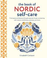 The Book Of Nordic Self-Care