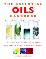 Essential Oils Handbook: All The Oils You Will Ever Need For Health, Vitality & Well-Being