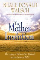 The Mother of Invention: Changing What It Means to Be Human