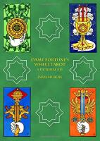 Dame fortunes wheel tarot - a pictorial key