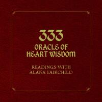 333 Oracle Of Heart Wisdom