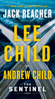 The Sentinel : A Jack Reacher Novel