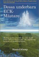 Dessa underbara ECK-M&auml;stare