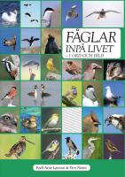 F&aring;glar inp&aring; livet : i ord och bild