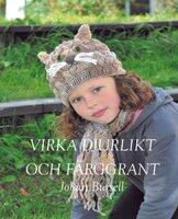 Virka djurlikt och f&auml;rggrant