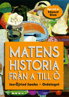 Matens historia fr&aring;n A till &Ouml;