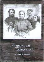 V&auml;ggarna vet vad som varit