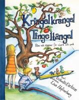 Kringelkr&aring;ngel tingeltangel : rim och ramsor f&ouml;r stora och sm&aring;