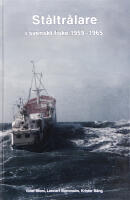 St&aring;ltr&aring;lare i svenskt fiske 1959-1965