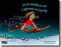 I stj&auml;rnan ser jag dig / En la estrella te veo