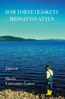 Som Tornetr&auml;skets midnattsvatten