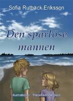 Den sp&aring;rl&ouml;se mannen