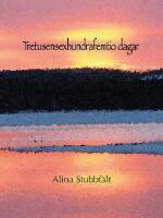 Tretusensexhundrafemtio dagar