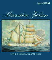 Skonerten Johan och den dramatiska sista resan