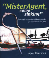 Mister Agent, we are sinking!
