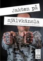 Jakten p&aring; sj&auml;lvk&auml;nsla
