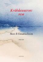Kr&aring;kdansarens resa