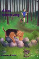 Alvas v&auml;rsta dag