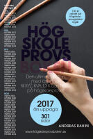 H&ouml;gskoleprovsboken : den ultimata boken med l&ouml;sningar till XYZ, KVA, DTK och NOG p&aring; h&ouml;gskoleprovet