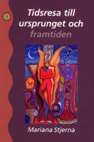 Tidsresa till ursprunget och framtiden