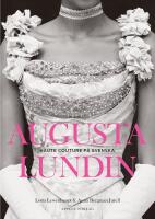 Augusta Lundin : haute couture p&aring; svenska