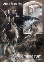 Hemliga rum : i sp&aring;ren efter Greta Knutson