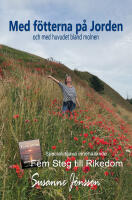 Med f&ouml;tterna p&aring; Jorden och med huvudet bland molnen