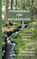 Fickhandbok f&ouml;r naturb&ouml;rjare