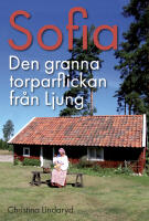 Sofia : den granna torparflickan fr&aring;n Ljung