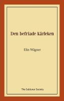 Den befriade k&auml;rleken