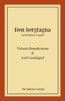 Den bergtagna : en k&auml;rlekens tragedi
