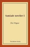 Samlade noveller I