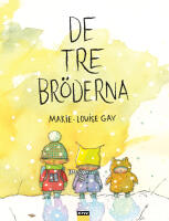 De tre br&ouml;derna