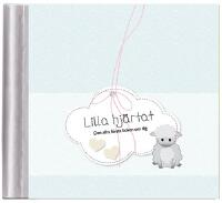 Lilla hj&auml;rtat : den allra f&ouml;rsta boken om dig