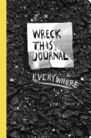 Wreck This Journal Everywhere