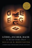 Godel, escher, bach - an eternal golden braid