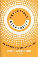 Infectious Generosity